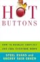 Hot Buttons: How To Resolve Conflict and Cool Everyone Down