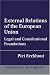 External Relations of the European Union: Legal And Constitutional Foundations