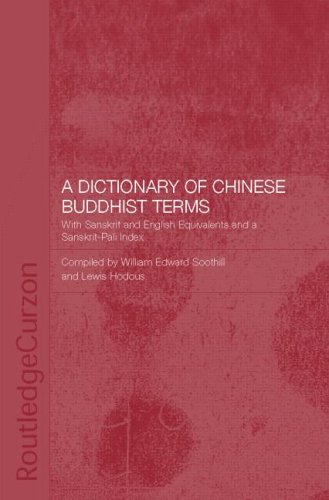 A Dictionary of Chinese Buddhist Terms: With Sanskrit and English Equivalents and a Sanskirt-Pali Index