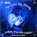 Mellow My Baby: Soothing Songs and Lullabies