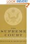 The Supreme Court: A new edition of the Chief Justice's classic history