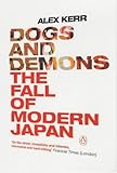 Dogs and demons : the fall of modern Japan