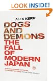 Dogs and Demons: The Fall of Modern Japan