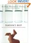 Pandora's Baby: How the First Test Tube Babies Sparked the Reproductive Revolution