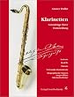 Klarinetten: Grundz�ge ihrer Entwicklung. Systeme. Modelle. Patente. Verwandte Instrumente. Biographische Skizzen ausgew�hlter Klarinettenbauer. (Das Musikinstrument, 79)