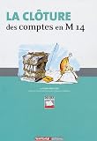 La cl�ture des comptes en M14