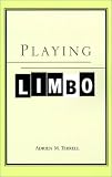 Playing Limbo