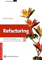 Refactoring- Studentenausgabe. Oder wie Sie das Design vorhandener Software verbessern (Programmer's Choice)
