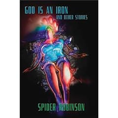 God is an Iron and Other Stories (Five Star Speculatvie Fiction)