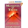Moments of Truth: A Spirituality of Time, Grace and Sacred Space