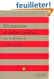 Dictionnaire de culture g�n�rale