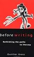 Before Writing: Rethinking the Paths to Literacy