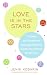 Book Love Is in the Stars: Wicked and Uncensored Astrology Advice for Getting the (Almost) Perfect Guy