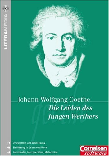 LiteraMedia: Johann Wolfgang Goethe - Die Leiden des jungen Werthers