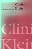 Clinical Klein,
R.D. Hinshelwood