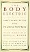 Book The Body Electric: America's Best Poetry from the American Poetry Review
