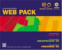 Macromedia Web Pack: Flash MX, Dreamweaver MX, and Fireworks MX (Professional Projects)