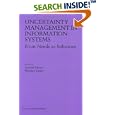 Uncertainty Management in Information Systems: From Needs to... by Amihai Motro and Philippe Smets
