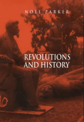 Textbook Cover for Revolutions and History: An Essay in Interpretation