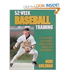 52-Week Baseball Training by A. Eugene Coleman