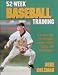  : 52 Week Baseball Training