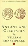 Antony and Cleopatra (New Penguin Shakespeare)