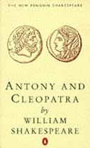 Antony and Cleopatra (New Penguin Shakespeare)