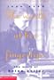The World At Her Fingertips: Story Of Helen Keller, The