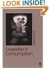 Geographies of Consumption