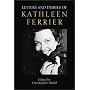 Letters and Diaries of Kathleen Ferrier