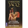 La Pierre de lumi�re, tome 1 : Nefer le silencieux