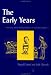 Early Years: Assessing and Promoting Resilience in Vulnerable Children: Early Years v. 1 (Assessing and Promoting Resilience in Vulnerable Children)