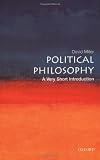 Political Philosophy: A Very Short Introduction (Very Short Introductions)