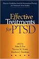 Effective Treatments for PTSD: Practice Guidelines from the International Society for Traumatic Stress Studies