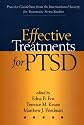 Effective Treatments for PTSD: Practice Guidelines from the International Society for Traumatic Stress Studies