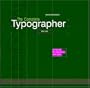 Complete Typographer: A Manual for Designing with Type, 2nd Edition
