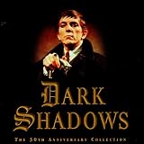 Dark Shadows: The 30th Series Soundtrack)