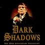 Dark Shadows: The 30th Anniversary Collection (Television Series Soundtrack)