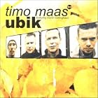 Ubik by Timo Maas