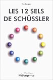 Livres Hom�opathie - Les 12 sels de Sch�ssler