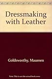 Dressmaking with leather