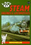 I-Spy Steam Engines and Locomotives (I Spy)