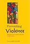Preventing Violence: Research and Evidence-Based Intervention Strategies