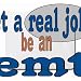 get a real job! be an emt Mousepad