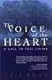 The Voice of the Heart: A Call to Full Living with CD (Audio)