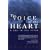 The Voice Of The Heart: A Call To Full Living