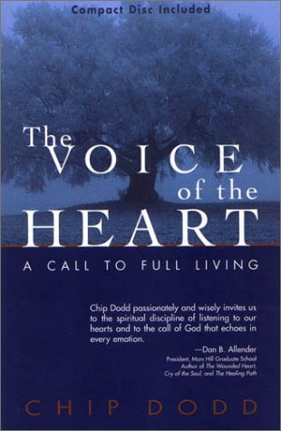 The Voice of the Heart: A Call to Full Living with CD (Audio)