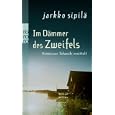 Im D�mmer des Zweifels: Kommissar Takam�ki ermittelt
