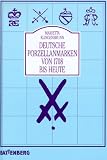 Deutsche Porzellanmarken von 1708 bis heute