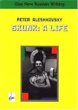 Skunk: A Life (Glas)
